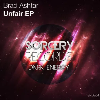 Unfair EP by Brad Ashtar