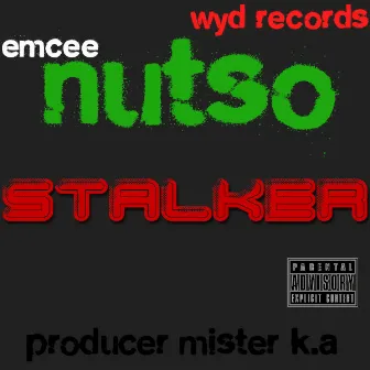 Stalker by Nutso