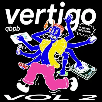 VERTIGO, Vol. II by qbpb