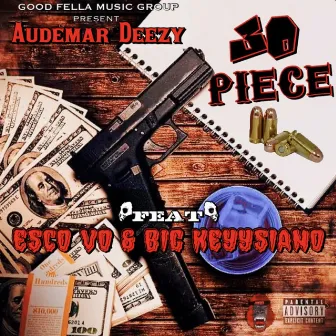 30 PIECE by Audemar Deezy