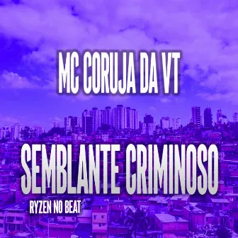 Semblante de Criminoso by MC Coruja da VT