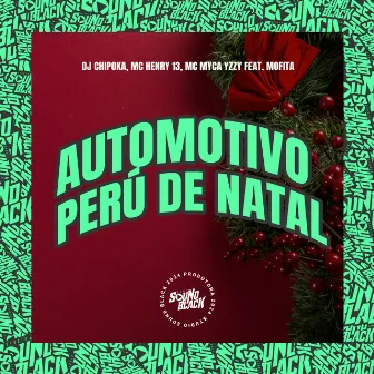 Automotivo Perú de Natal by MC Henry 13