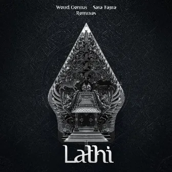 LATHI (Remixes) by Sara Fajira