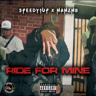 Ride for Mine by Speedy1Up