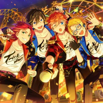 ENSEMBLE STARS! ALBUM SERIES PRESENT-Trickstar- by Trickstar/氷鷹北斗(CV.前野智昭)、明星スバル(CV.柿原徹也)、遊木 真(CV.森久保祥太郎)、衣更真緒(CV.梶 裕貴)