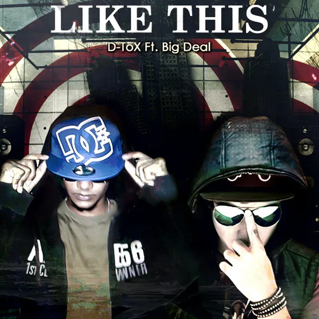 Like This (feat. Big Deal)