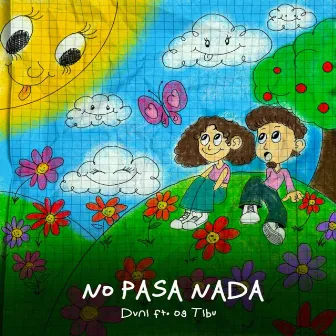 NO PASA NADA by DVNI