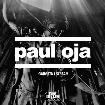 Gangsta by Paul Oja