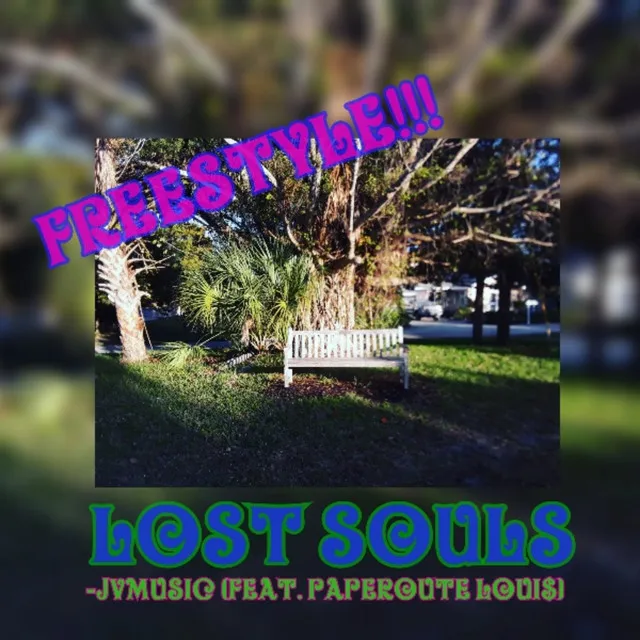 Lost Souls (Freestyle)