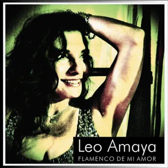 Flamenco de mi amor by Leo Amaya