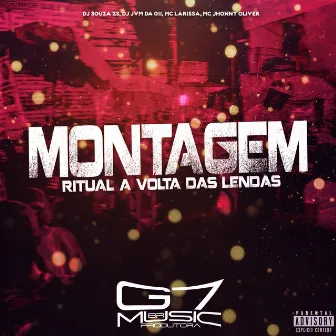 Montagem Ritual a Volta das Lendas by DJ SOUZA ZS