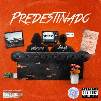 Predestinado by Yung Wizze