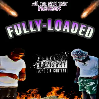 Fully - Loaded by Og Lean