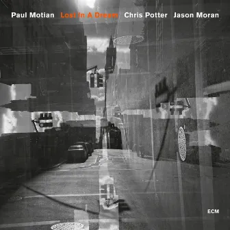 Lost In A Dream by Paul Motian