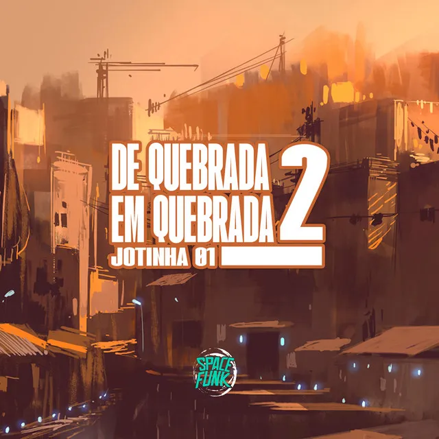 De Quebrada em Quebrada 2