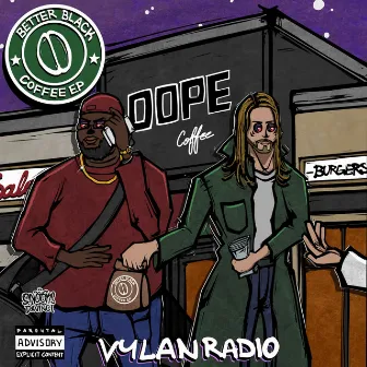 Black Coffee EP by Vylan Radio