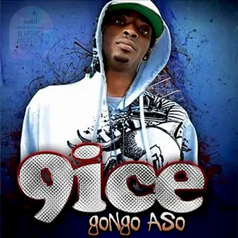 Gongo Aso by 9ice