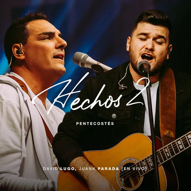 Hechos 2 (Pentecostés) [En Vivo]