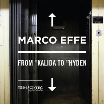 From Kalida to Hyden by Marco Effe