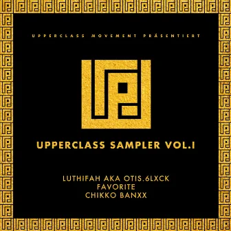 Upperclass Sampler, Vol. I by Luthifah