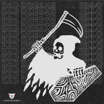 Bad Dreams by BILLO