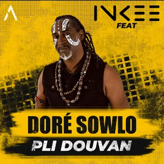 Pli Douvan by Inkee