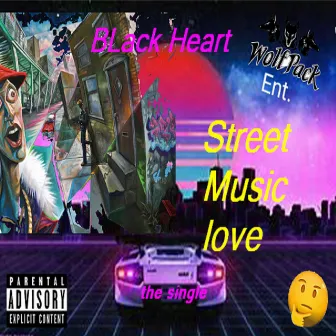 Street Music love by BLACK HEART