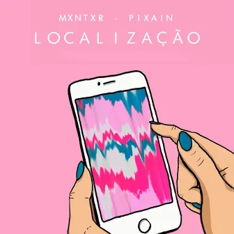 Localização by Mxntxr