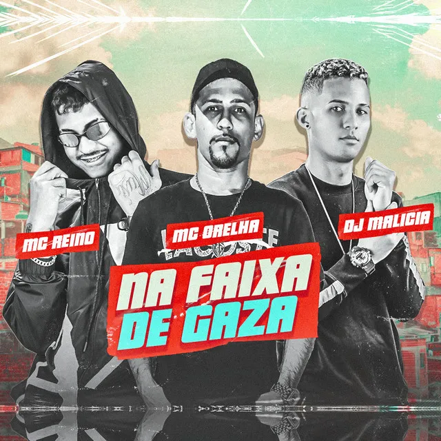 Na Faixa de Gaza (Remix Bregafunk)