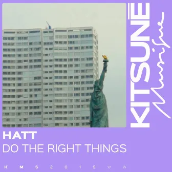 Do the Right Things by HATT