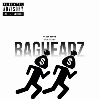 BAGHEADZ by Yung Mott