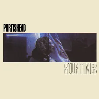 Sour Times by Portishead