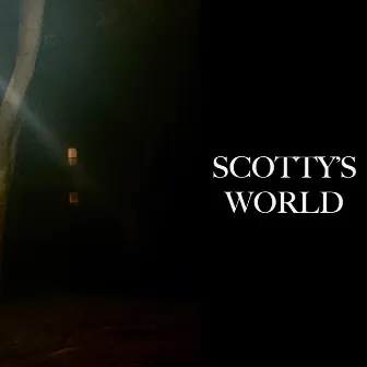 Scotty's World by ScottyHendrixx