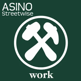 Streetwise by Asino