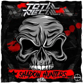 Shadow Hunters by Total Recall