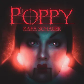 Poppy Remix by Rafa Schauer