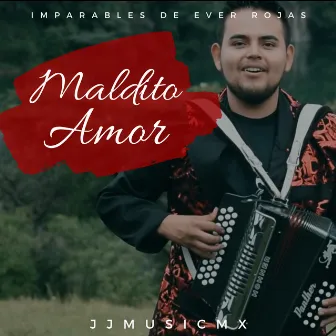 Maldito Amor by 