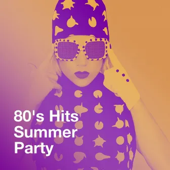 80's Hits Summer Party by Unknown Artist