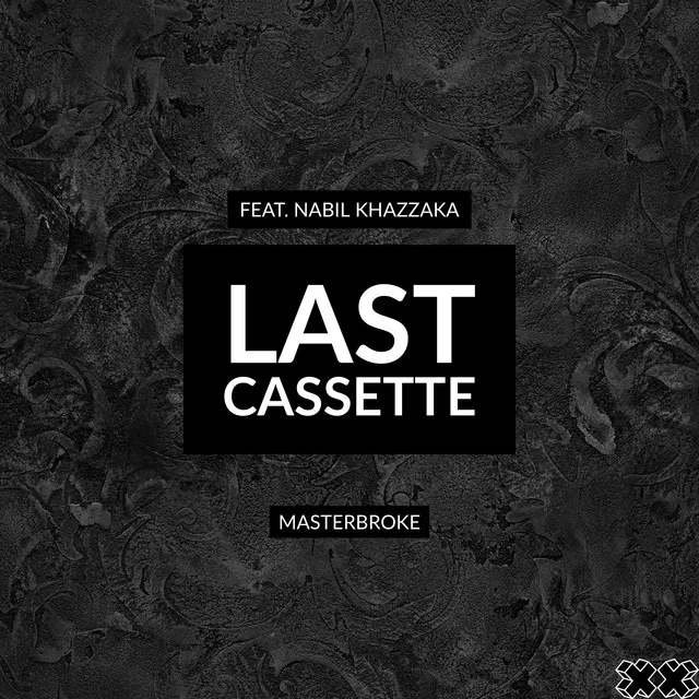 Last Cassette