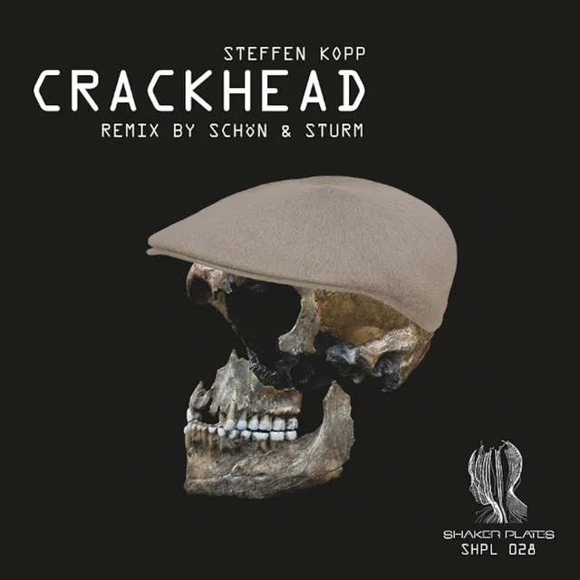 Crackhead - Schon & Sturm Remix