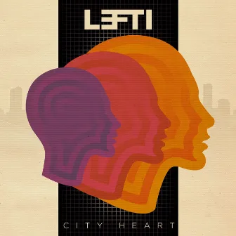 City Heart by LEFTI