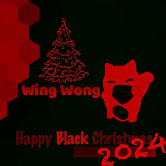 Happy Black Christmas 24 by Wing Wong