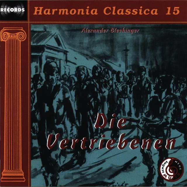 Die Vertriebenen, op.170: V. HEIMATRECHT IST MENSCHENRECHT - Solisten, Sprecher, Chor und Orchester