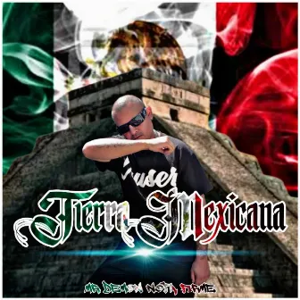 Tierra Mexicana by Mr Demon Nota Firme