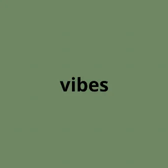 Vibes by JojoBeats