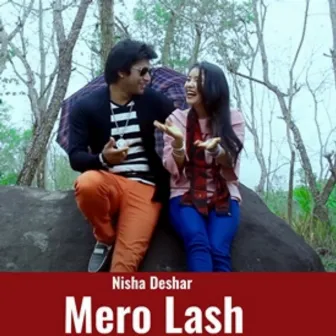 Mero Lash by Nisha Desar