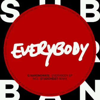 Everybody EP by Q Narongwate