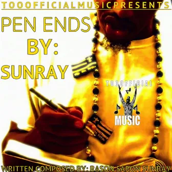 PEN ENDS by Sunray