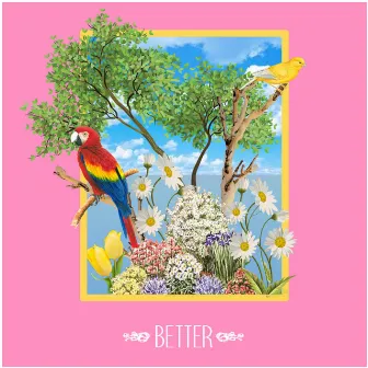 Better by JML