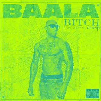 Bitch by BAALA